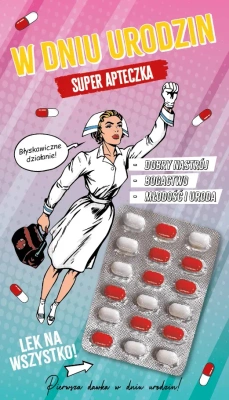 Kartka Urodzinowa „Super Apteczka” – Lek na Wszystko! Śmieszna Kartka z Tabletkami Szczęścia