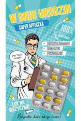Kartka Urodzinowa Super Apteczka – W Dniu Twoich Urodzin Oto Twoja Recepta!