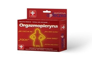 Tabletki Przeciw "Dzisiaj Nie Kochanie" - Orgazmopieryna