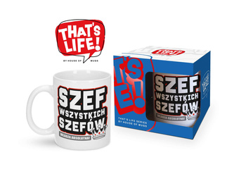 Kubek 300 ml „Szef wszystkich szefów” That’s Life Super Prezent